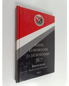 Kirjailijan Aulis Konttinen käytetty kirja Adolf Ehrnrooth ja jatkosodan JR 7 : bibliografia