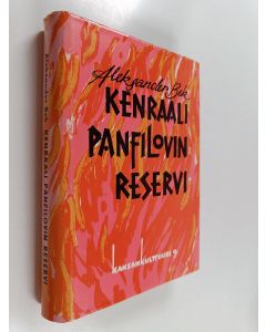 Kirjailijan Aleksander Bek käytetty kirja Kenraali Panfilovin reservi