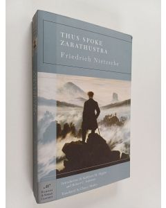 Kirjailijan Friedrich Nietzsche käytetty kirja Thus Spoke Zarathustra