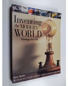 käytetty kirja Inventing the Modern World : technology since 1750