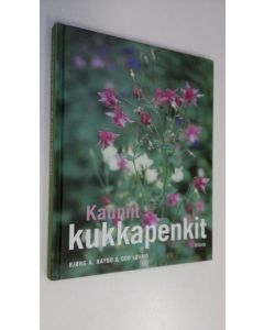 Kirjailijan Björg A. Raybo käytetty kirja Kauniit kukkapenkit