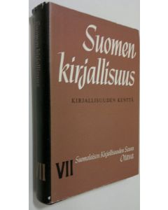 Tekijän Matti Kuusi  käytetty kirja Suomen kirjallisuus 7 : Kirjallisuuden kenttä