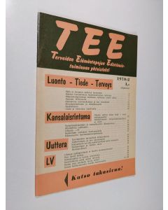 Kirjailijan Simo T. Hämäläinen käytetty teos TEE 2/1970 - Terveiden elämäntapojen edistämistoiminnan yhteislehti
