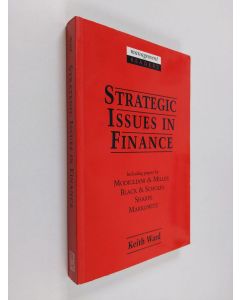 Kirjailijan Keith Ward käytetty kirja Strategic Issues in Finance