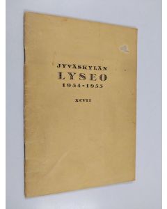 käytetty teos Jyväskylän lyseo 1954-1955 XCVII