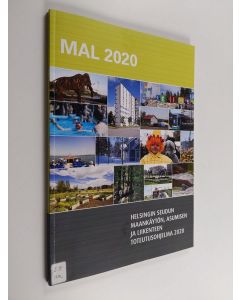 käytetty kirja MAL 2020 : Helsingin seudun maankäytön, asumisen ja liikenteen toteutusohjelma 2020