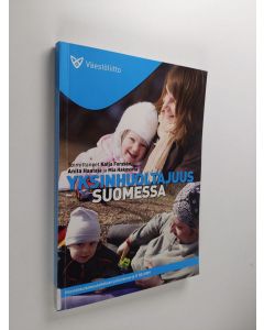 Tekijän Katja ym. Forssen  käytetty kirja Yksinhuoltajuus Suomessa