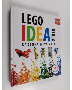 Kirjailijan Daniel Lipkowitz käytetty kirja LEGO ideakirja : rakenna mitä vain