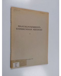 käytetty teos Maatalousjärjestötoimikunnan mietintö