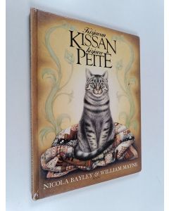 Kirjailijan Nicola Bayley käytetty kirja Kirjavan kissan kirjava peite