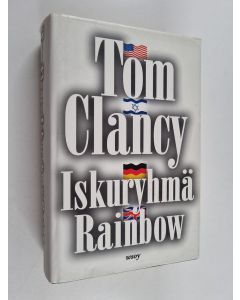 Kirjailijan Tom Clancy käytetty kirja Iskuryhmä Rainbow