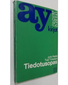 Kirjailijan Jyrki Pietilä käytetty kirja Tiedotusopas