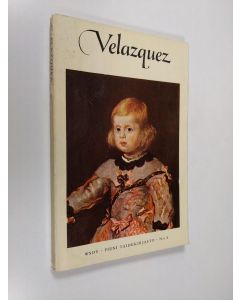 Kirjailijan Margaretta Salinger käytetty kirja Diego Velazquez (1599-1660)