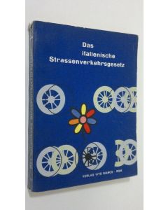 Kirjailijan Rolf Wangemann käytetty kirja Das italienische Strassenverkehrsgesetz