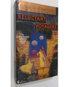 Kirjailijan Elisabeth Vonarburg käytetty kirja Reluctant voyagers