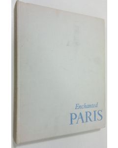 Kirjailijan Thomas La Brevine käytetty kirja Enchanted Paris