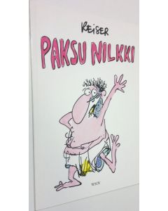 Kirjailijan Paul Reiser käytetty kirja Paksu nilkki