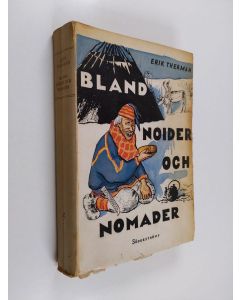 Kirjailijan Erik Therman käytetty kirja Bland noider och nomader