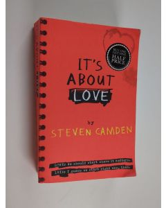 Kirjailijan Steven Camden käytetty kirja It's about love