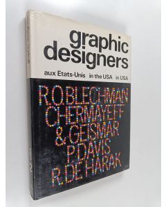 käytetty kirja Graphic designers aux Etats-Unis Graphic designers in the USA = Graphic designers in USA 2