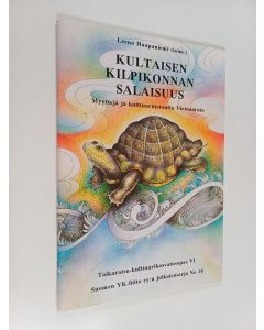 Kirjailijan Leena Haapaniemi käytetty teos Taikaratsu-kulttuurikasvatusopas 6, Kultaisen kilpikonnan salaisuus : Myyttejä ja kulttuuritietoutta Vietnamista