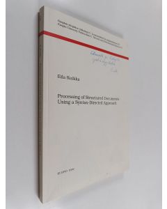 Kirjailijan Eila Kuikka käytetty kirja Processing of structured documents using a syntax-directed approach