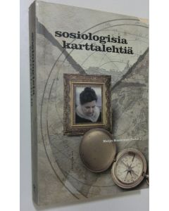 Tekijän Keijo Koskinen  käytetty kirja Sosiologisia karttalehtiä : matkaopas yhteiskunnan tutkimiseen
