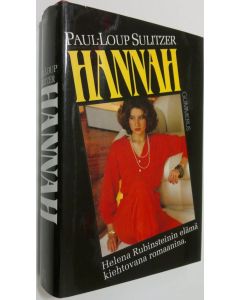 Kirjailijan Paul-Loup Sulitzer käytetty kirja Hannah (ERINOMAINEN)