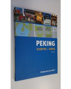 Kirjailijan Helene Le Tac uusi kirja Peking : kartta + opas (ERINOMAINEN)