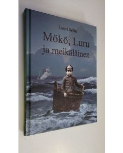 Kirjailijan Lauri Selin uusi kirja Mökö, Luru ja meikäläinen : kun vaarit olivat viikareita