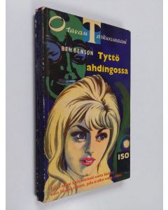 Kirjailijan Ben Benson käytetty kirja Tyttö ahdingossa