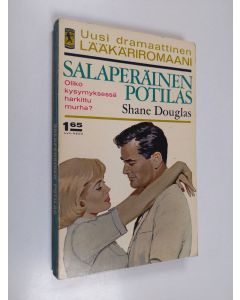 Kirjailijan Shane Douglas käytetty kirja Salaperäinen potilas