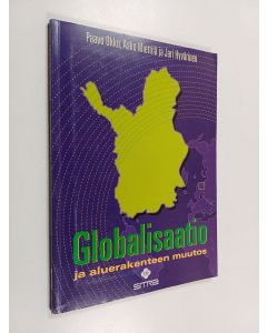 Kirjailijan Paavo Okko käytetty kirja Globalisaatio ja aluerakenteen muutos