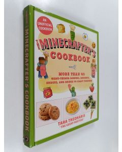 Kirjailijan Tara Theoharis käytetty kirja Minecrafter's cookbook