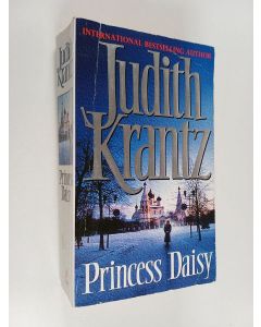 Kirjailijan Judith Krantz käytetty kirja Princess Daisy