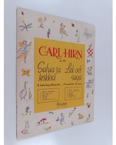 käytetty teos Carl Hirn op.65 : Satuja ja leikkiä - Lek och saga