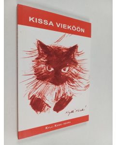Tekijän Eeva-Kaarina ym. Holopainen käytetty kirja Kissa vieköön