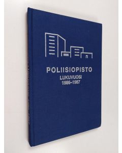 käytetty kirja Poliisiopisto lukuvuosi 1986-1987