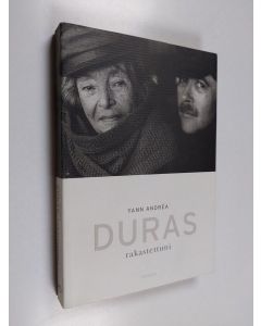 Kirjailijan Yann Andrea käytetty kirja Duras, rakastettuni