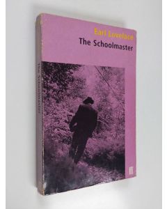 Kirjailijan Earl Lovelace käytetty kirja The Schoolmaster