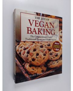Kirjailijan Colleen Patrick-Goudreau käytetty kirja The joy of vegan baking : the compassionate cooks' traditional treats and sinful sweets