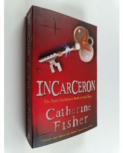 Kirjailijan Catherine Fisher käytetty kirja Incarceron