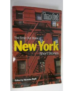 Kirjailijan Nicholas Royle käytetty kirja The Time out book of New York short stories