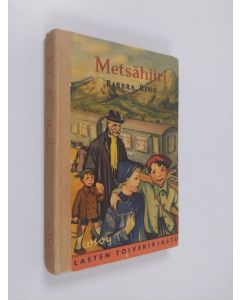 Kirjailijan Barbra Ring käytetty kirja Metsähiiri