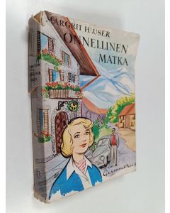 Kirjailijan Margrit Hauser käytetty kirja Onnellinen matka