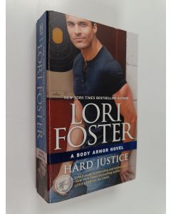 Kirjailijan Lori Foster käytetty kirja Hard Justice