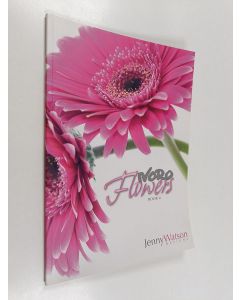 Kirjailijan Jenny Watson käytetty kirja Nord flowers 4