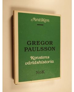 Kirjailijan Gregor Paulsson käytetty kirja Konstens världshistoria, [1] - Antiken