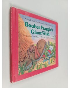 Kirjailijan Jocelyn Stevenson käytetty kirja Boober fraggle's giant wish