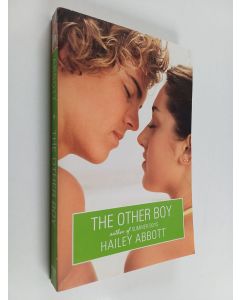 Kirjailijan Hailey Abbott käytetty kirja The Other Boy